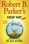 [Spenser 43] • Robert B. Parker's Cheap Shot